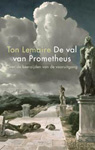 e Val van Prometheus - Ton Lemaire